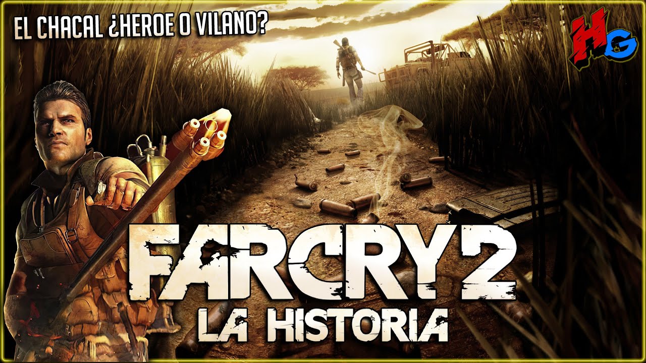 HISTORIA de Far Cry 2 🌍 | ¿EL PODER RIGE AL HOMBRE? (El Chacal)