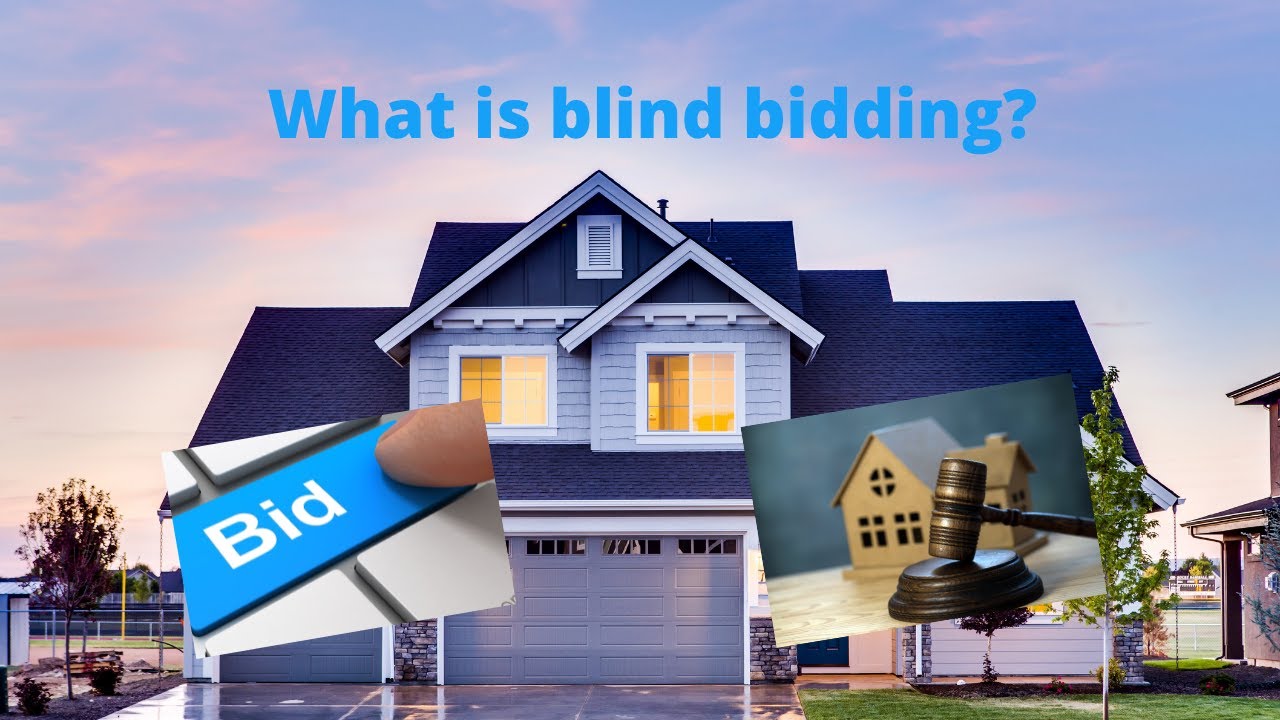 What is blind bidding and is it a good idea?