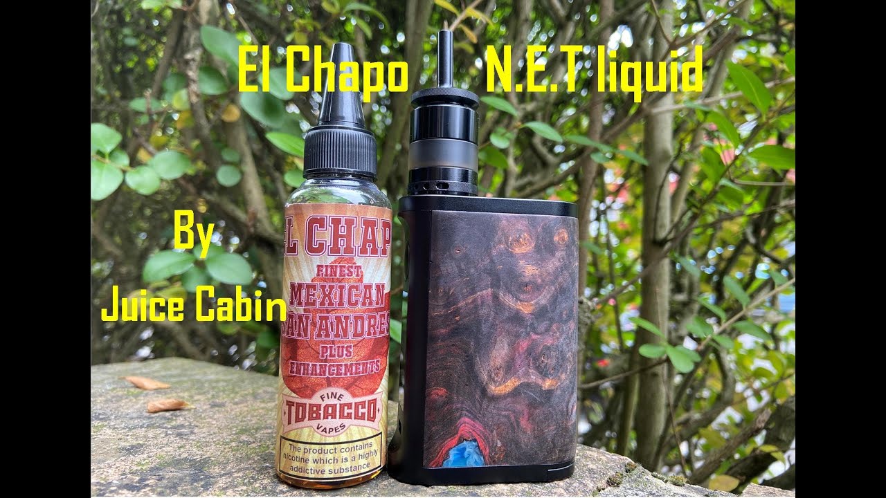 EL Chapo N.E.T e-liquid review | By Juice Cabin | Delicious & mild | All day tobacco vape.