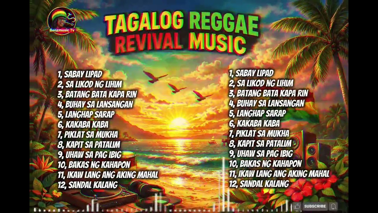 TAGALOG REGGAE REVIVAL MUSIC 🔥 | BY BENZMUSIC TV | PLEASE SUBSCRIBE.