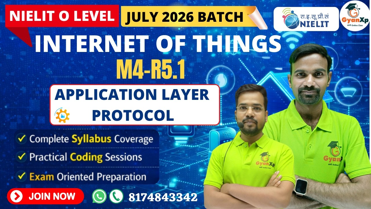 Application Layer Protocol | M4-R5.1 | Chapter-1 | Introduction to Iot | July 2026 | gyanxp