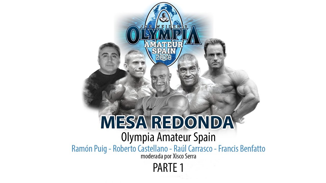MESA REDONDA PRO OLYMPIA AMATEUR SPAIN | parte 1
