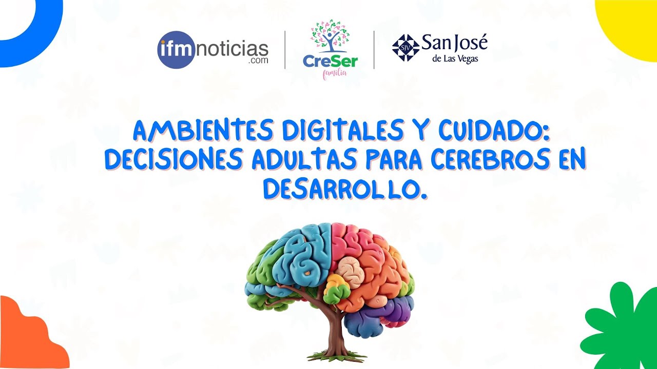 Ambientes digitales y cuidado: decisiones adultas para cerebros en desarrollo