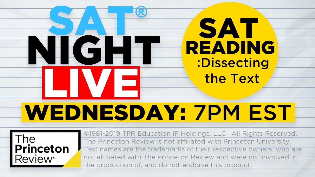 SAT Night Live - SAT Reading: Dissecting the Text | The Princeton Review