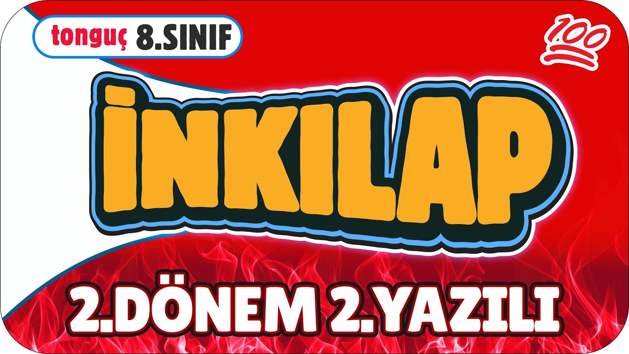 8.Sınıf İnkılap 2.Dönem 2.Yazılıya Hazırlık 📑 #2025