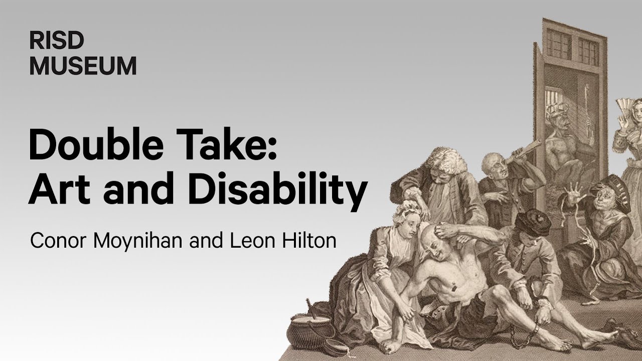 Double Take: Art and Disability
