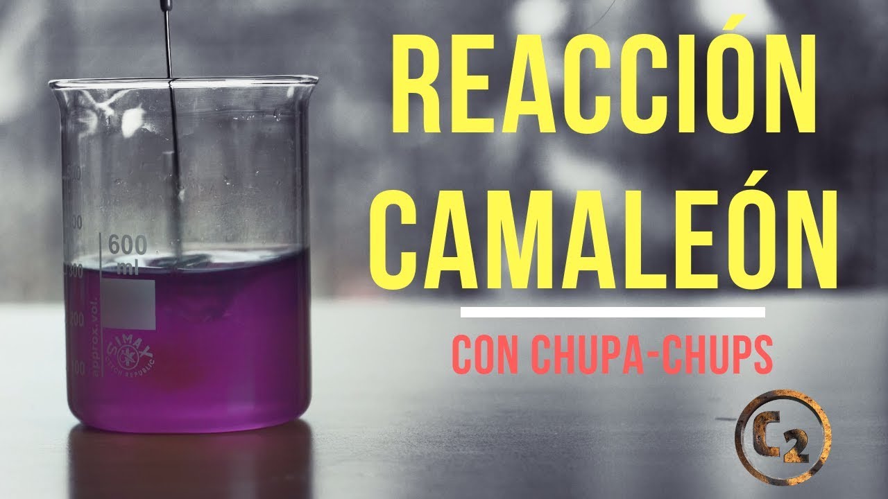 REACCIÓN CAMALEÓN CON CHUPA CHUPS - CLUSTER DIVULGACIÓN CIENTÍFICA