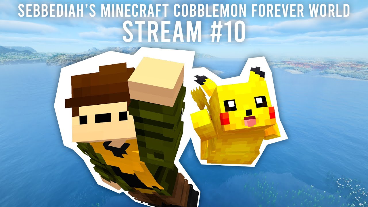 Sebbediah's Minecraft Cobblemon Forever World Stream 10! (between ep5 - 6)
