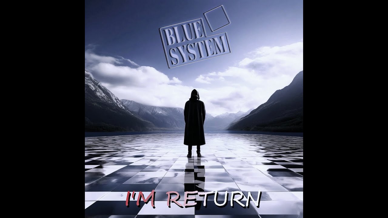 Blue System - I'm Return (Ai Music Udio by Lex_Alginat)