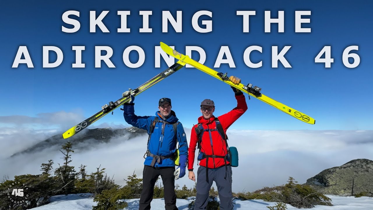 Skiing the Adirondack 46 High Peaks: Winter 46er Challenge | Backcountry Skiing Adventure