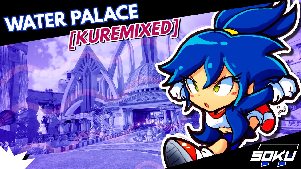 Water Palace [Kuremixed]