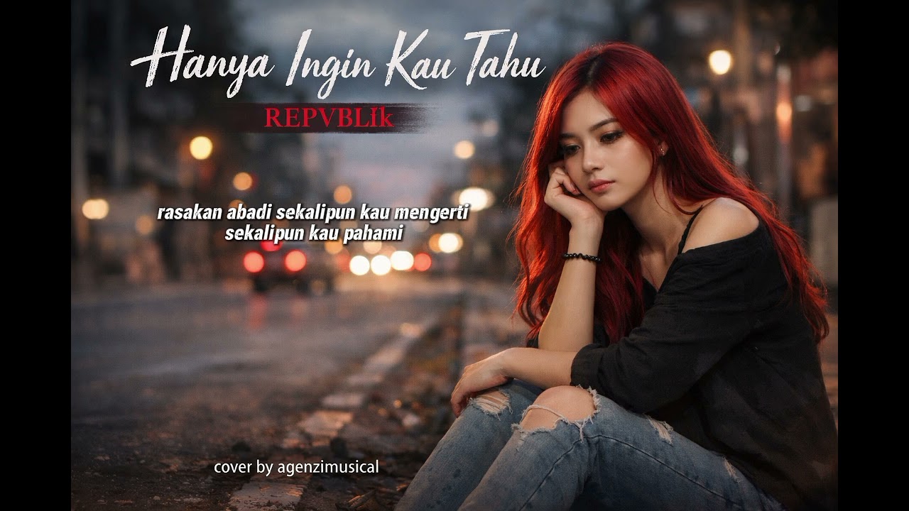 HANYA INGIN KAU TAHU-REPVBLIK | SLOW ROCK BALADA GALAU MENDALAM KE HATI COVER BY AGENZIMUSICAL 