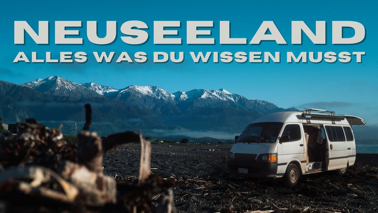 Die Wahrheit über VANLIFE in NEUSEELAND! | High- & Lowlights | Tipps & Tricks