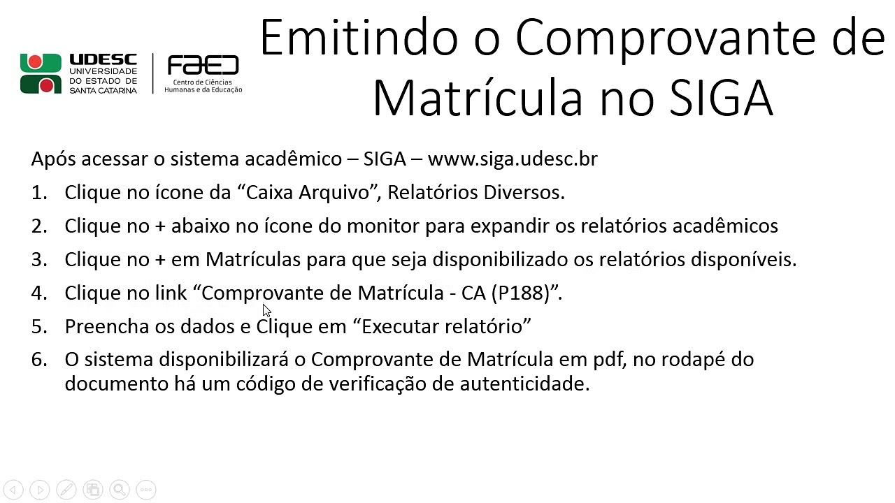 Obtendo o Comprovante de Matrícula no SIGA