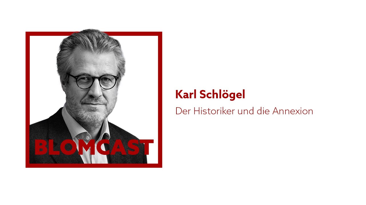 [52] Karl Schlögel — Der Historiker und die Annexion