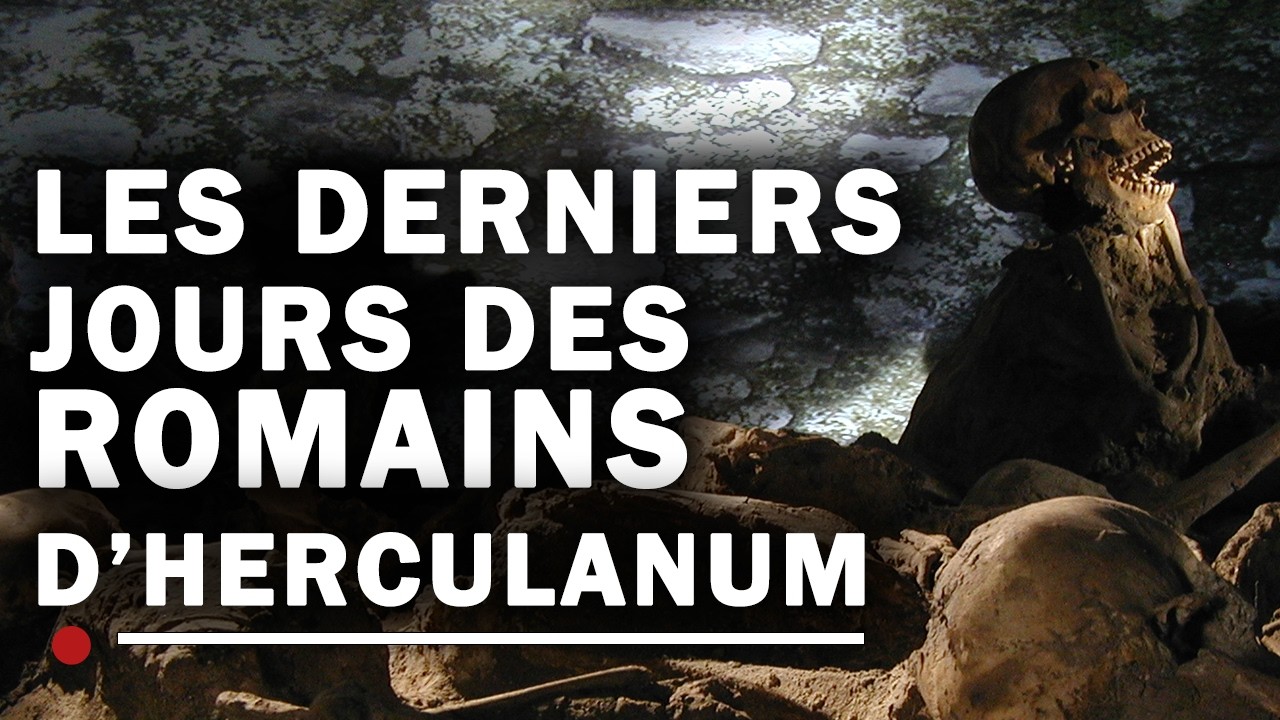 Les derniers jours d'Herculanum - Pompéi - Rome Antique - Documentaire histoire - CTB