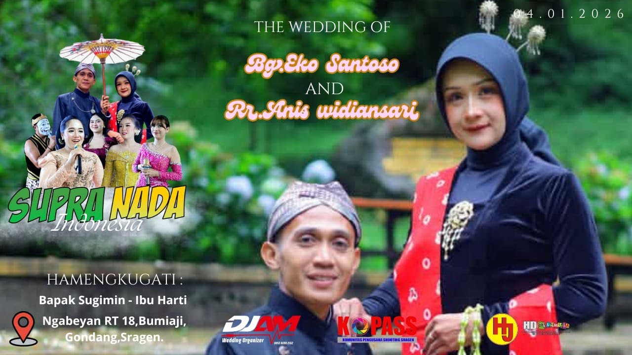 Live Cs Supra Nada // Wedding Eko Santoso & Anis Widiansari // D'JAM Audio // Hanar Jaya Shooting