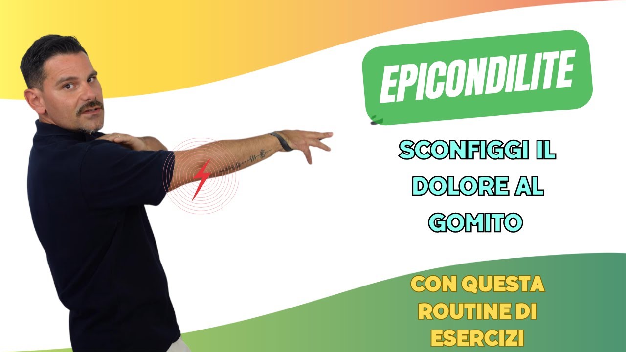 EPICONDILITE sconfiggi il dolore al GOMITO con questa routine di esercizi