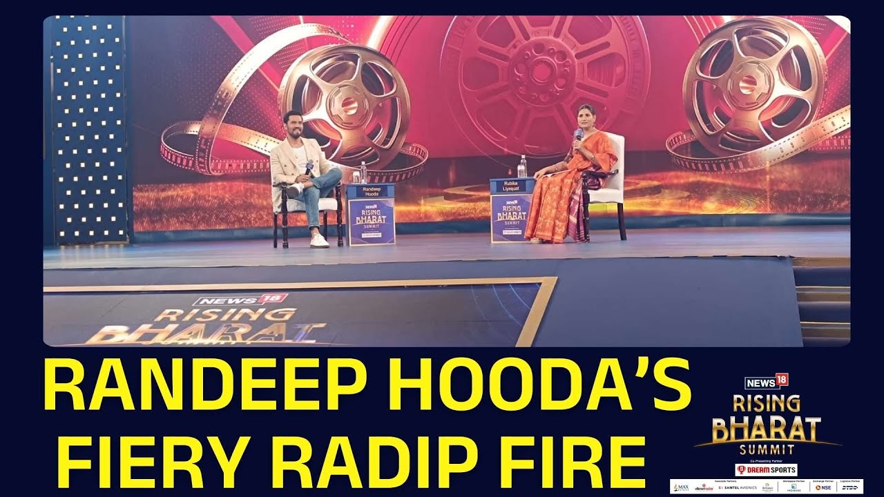Rising Bharat 2025 | Actor Randeep Hooda Takes On A Fiery And Fun Political Rapid Fire! | News18