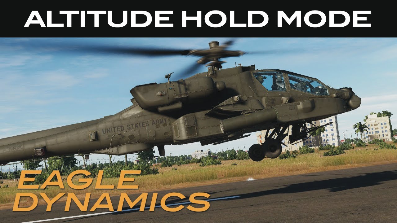 DCS: AH-64D | Обновление проекта и режим удержания высоты