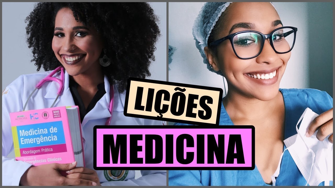 5 COISAS QUE APRENDI COM A MEDICINA 2