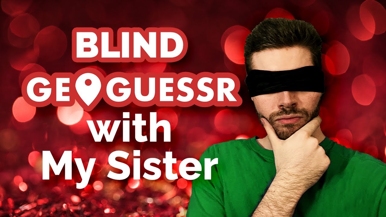 The RETURN of Blind GeoGuessr - our best score yet?!