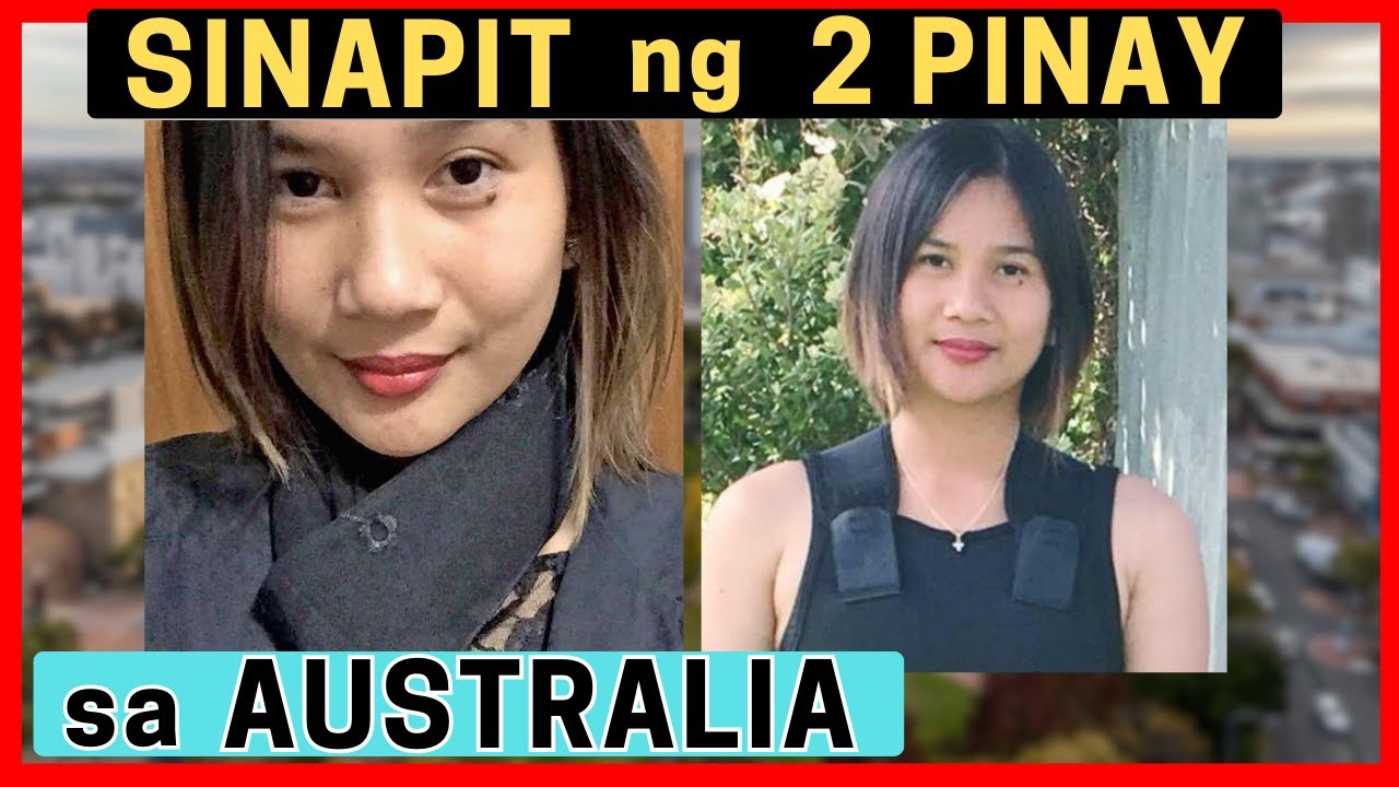 2 PINAY ( PINOY) SA AUSTRALIA  NILOOBAN AT NINAKAWAN - DJZ CRIME STORY