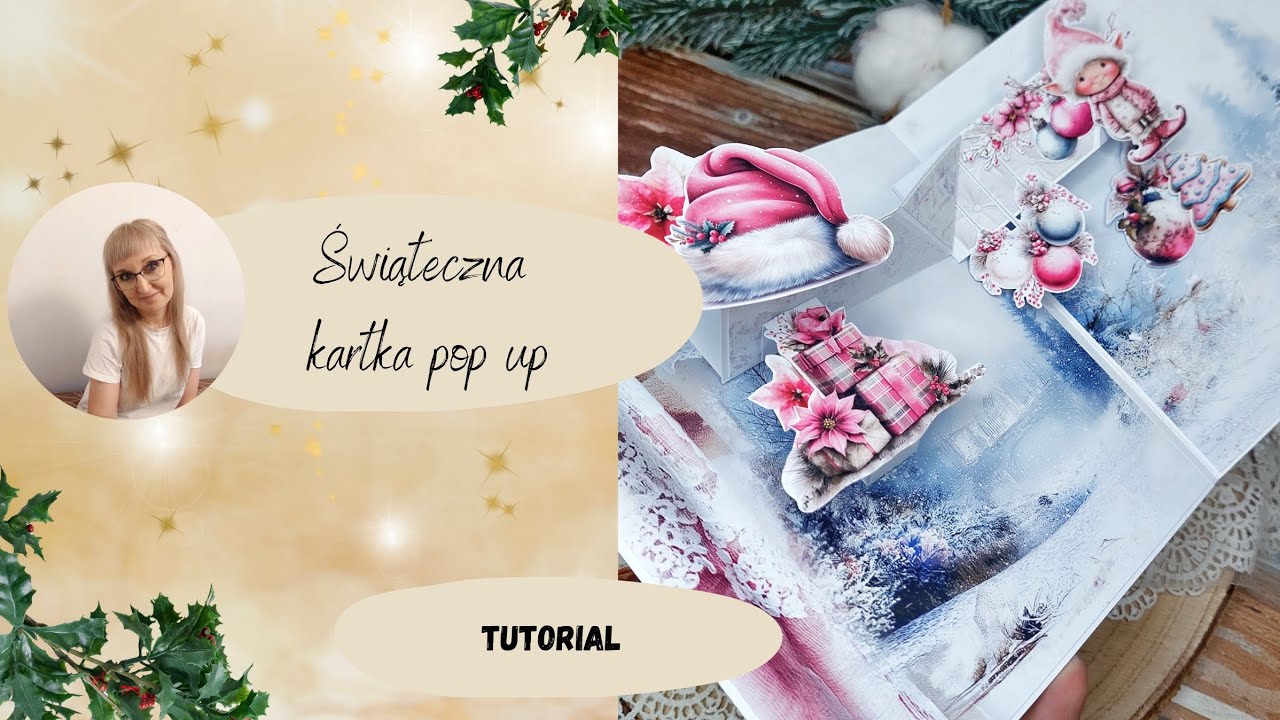 Tutorial - Świąteczna kartka pop up 