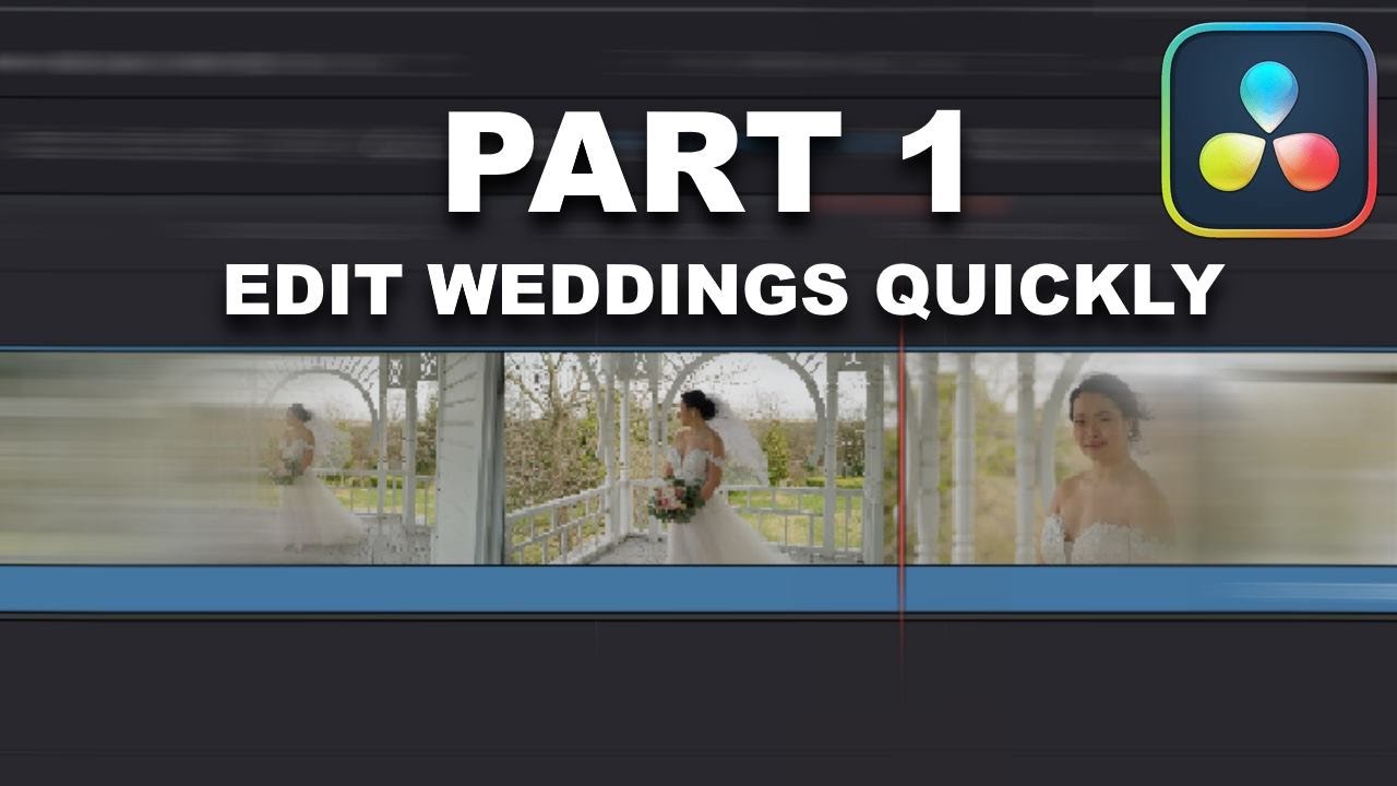 How To QUICKLY Edit Weddings in Resolve PART 1