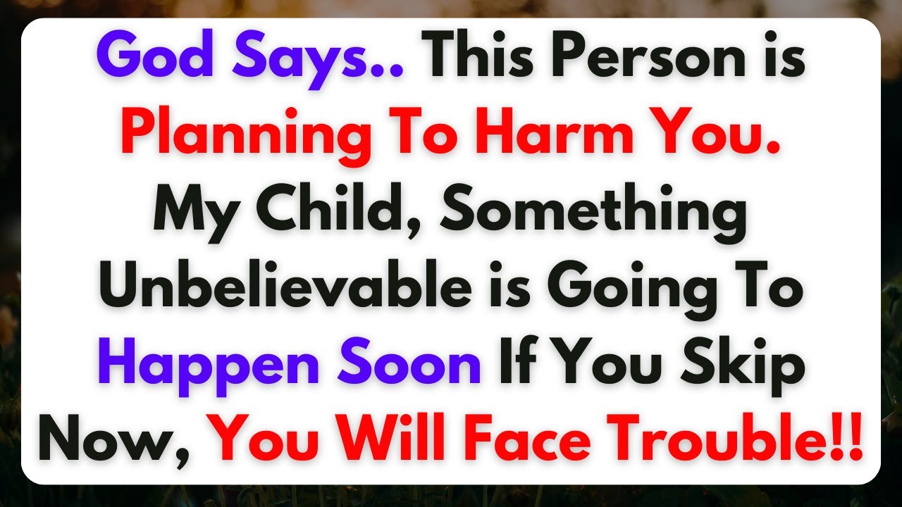 💌 God Says: My Child Something Unbelievable is Going To Happen Soon If You Skip Now!! | Lord Jesus