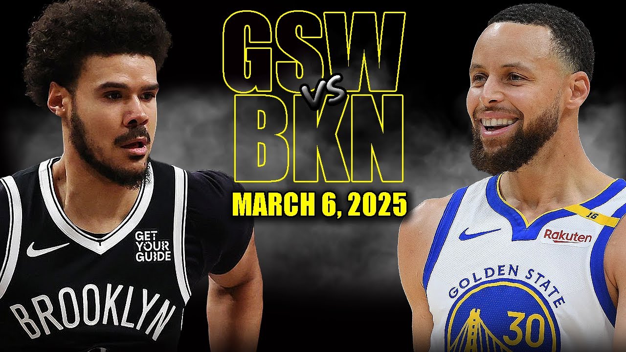 Golden State Warriors vs Brooklyn Nets Full Game Highlights - March 6, 2025 | NBA Regular Season
