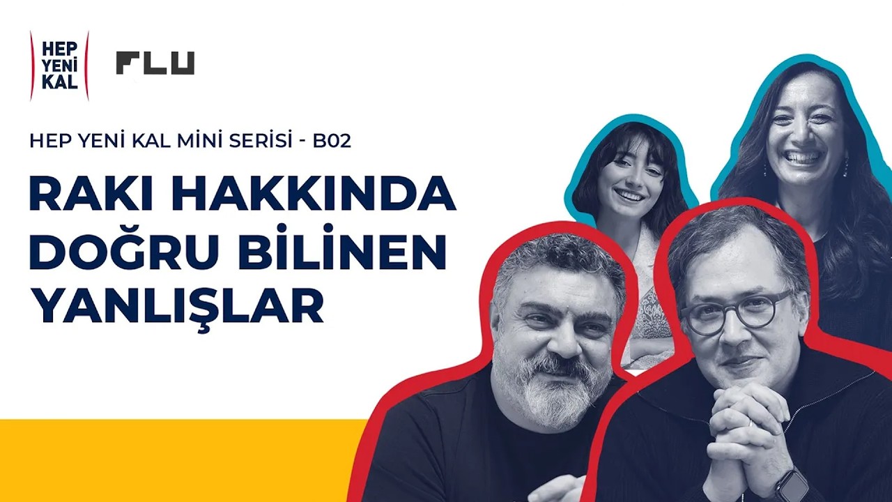 Rakı Hakkında Doğru Bilinen Yanlışlar - Hep Yeni Kal Mini Serisi - B02