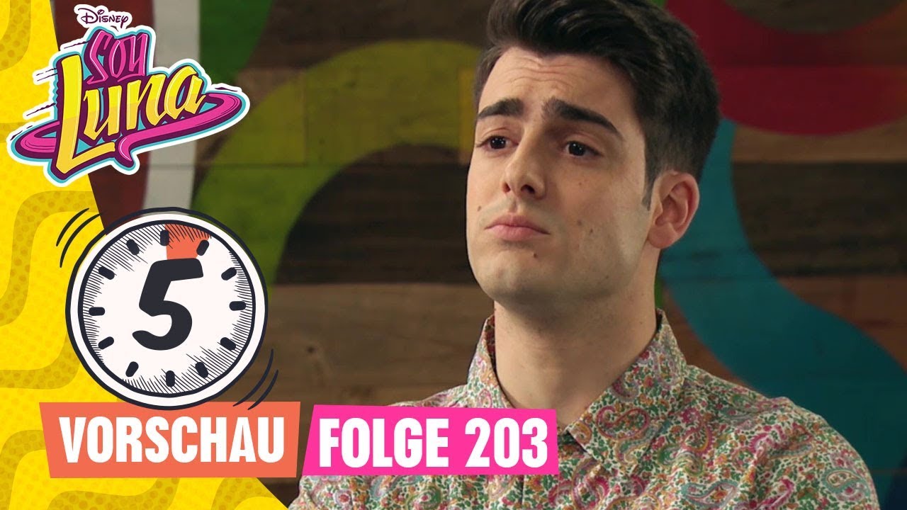 5 Minuten Vorschau - Soy Luna Folge 203 | Soy Luna