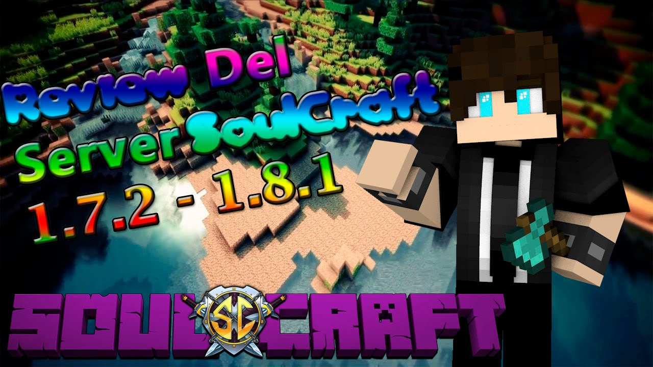 REVIEW DEL SERVER SOULCRAFT NETWORK | NO PREMIUN 1.8.1 Y 1.8.9