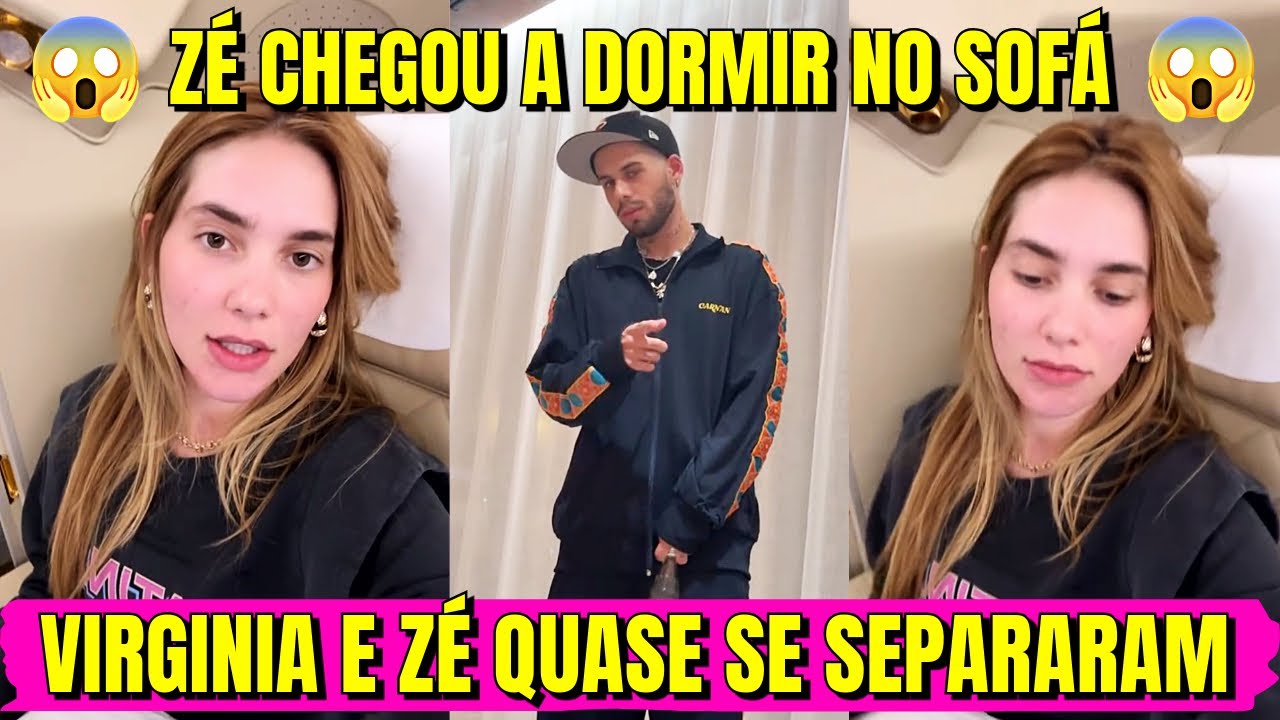 🚨 CHOQUE! Zé Felipe e Virginia Quase se Separaram! O Que Aconteceu?