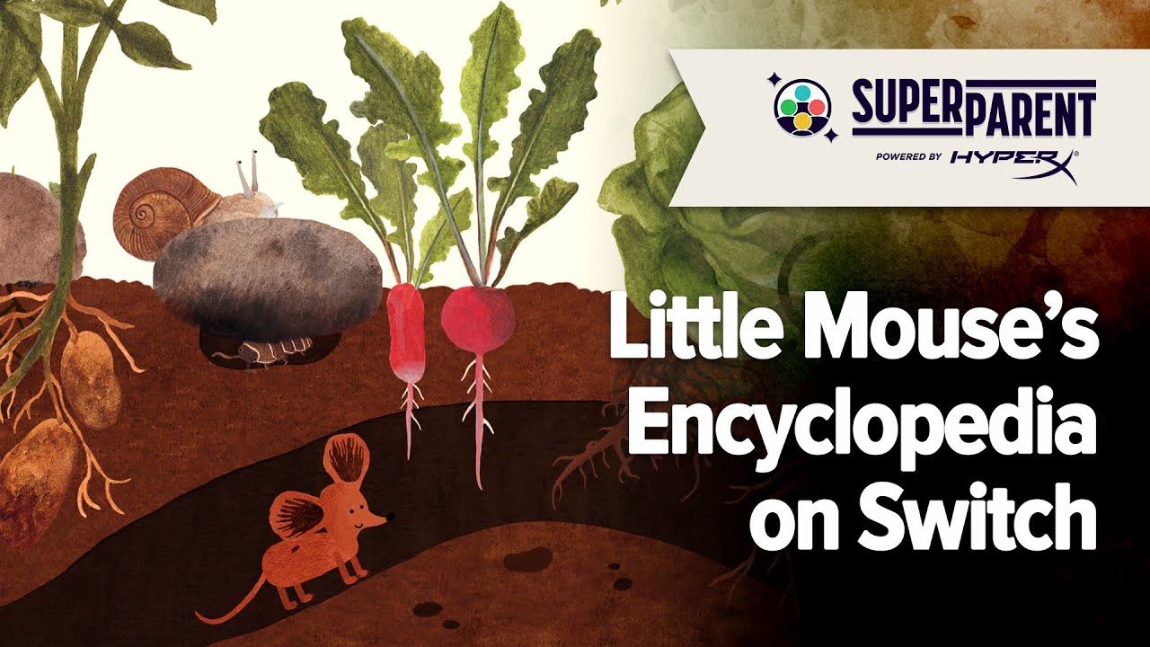 Little Mouse's Encyclopedia Switch Gameplay - SuperParent First Look