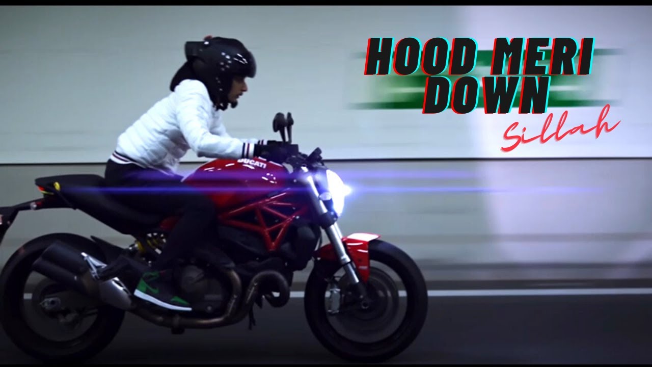 Sillah - Hood Meri Down (Official Music Video)