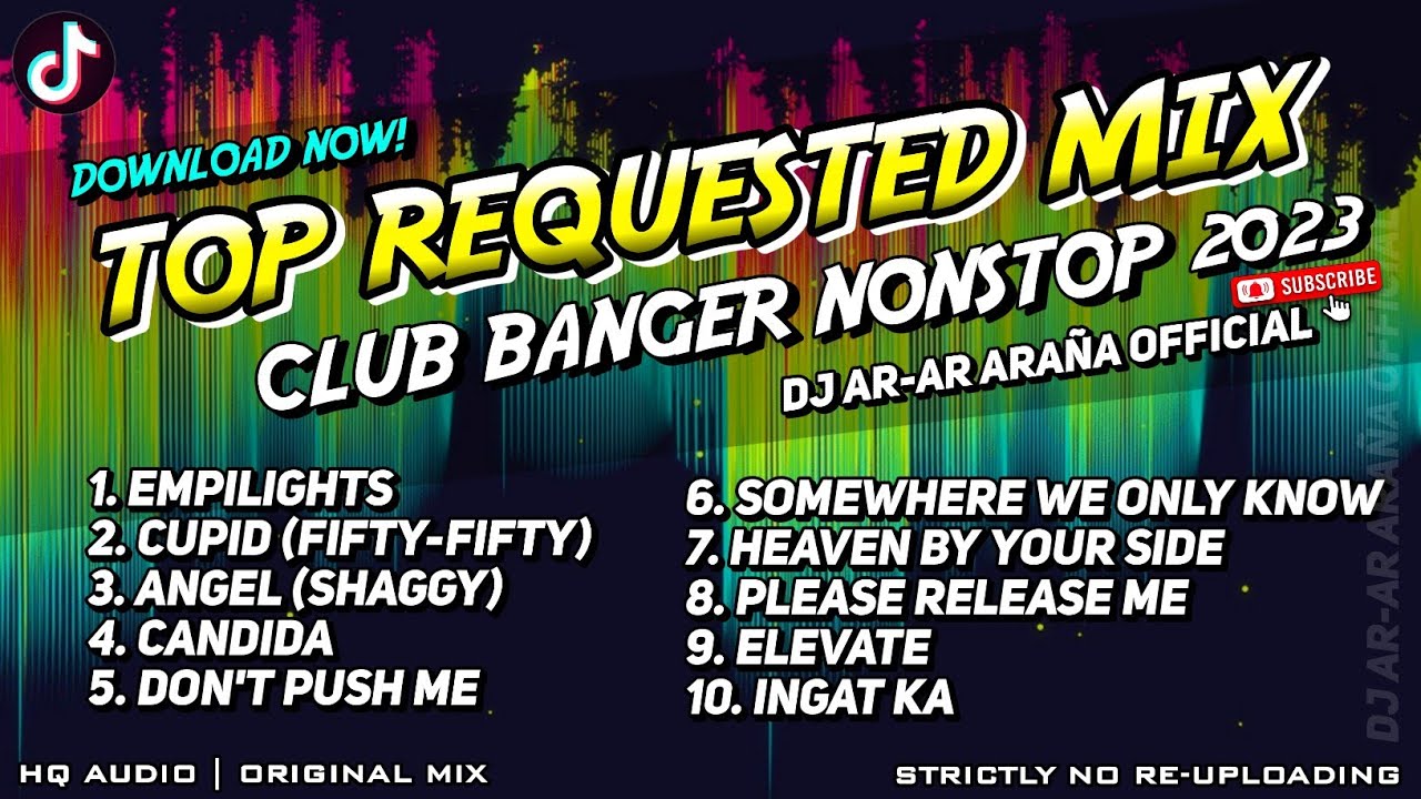 TOP REQUESTED CLUB BANGER NONSTOP MIX (DJ AR-AR ARAÑA REMIX) ORIGINAL MIX 2023