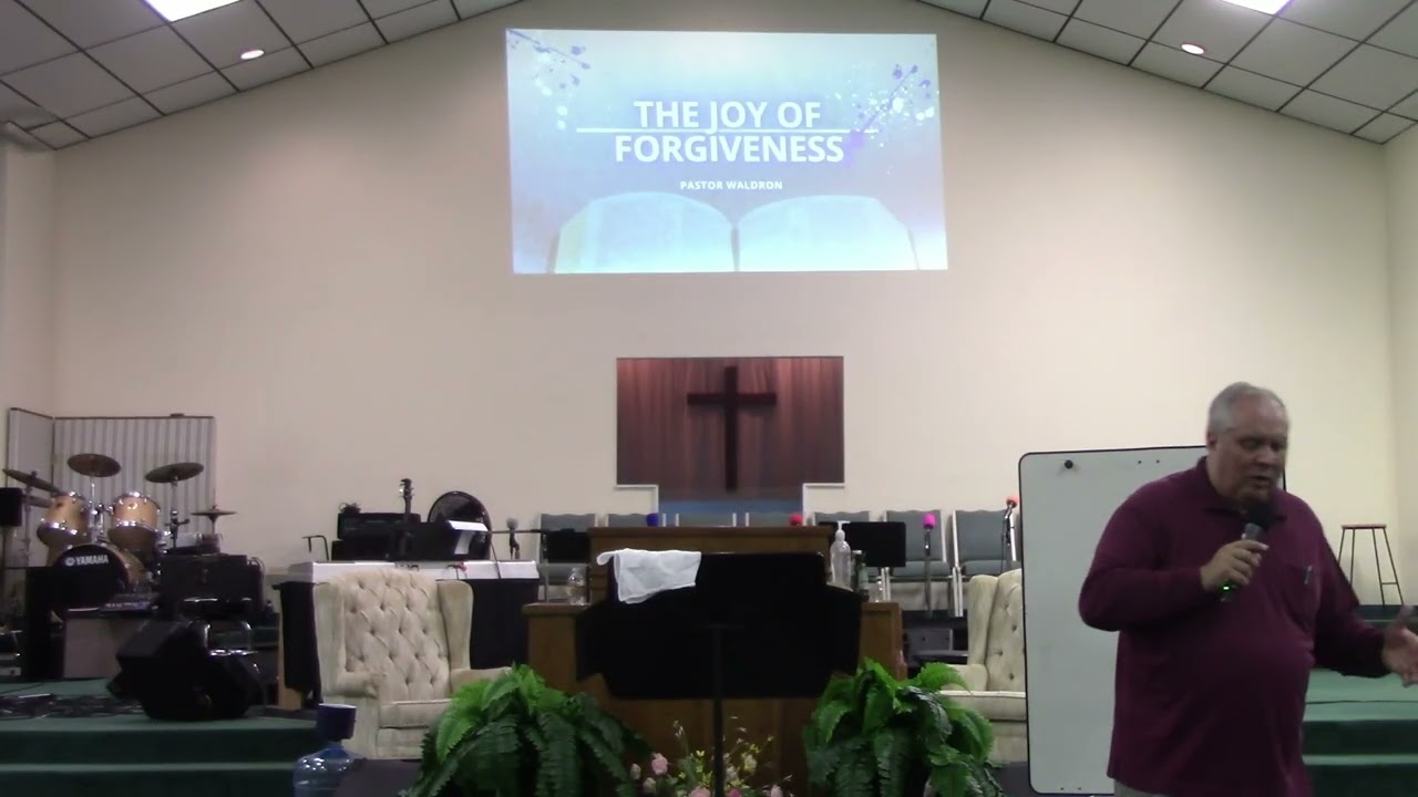 The Joy Of Forgiveness | Pastor Waldron