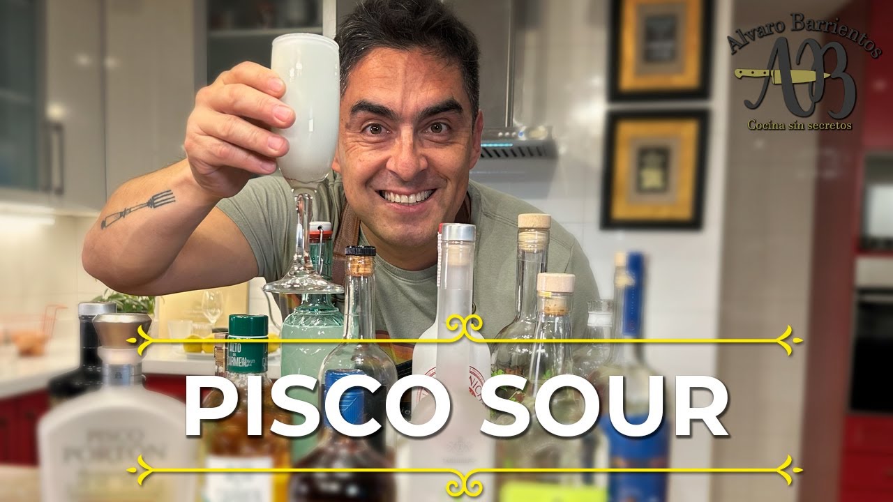 PISCO SOUR INFALIBLE Y SIN SECRETOS - Alvaro Barrientos