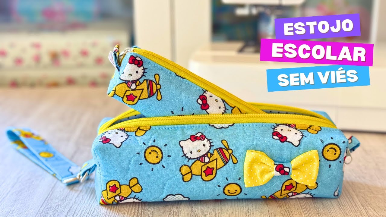 Estojo Escolar, sem Molde e sem Vi&eacute;s / School Pencil Case, no Pattern, no Bias Tape.