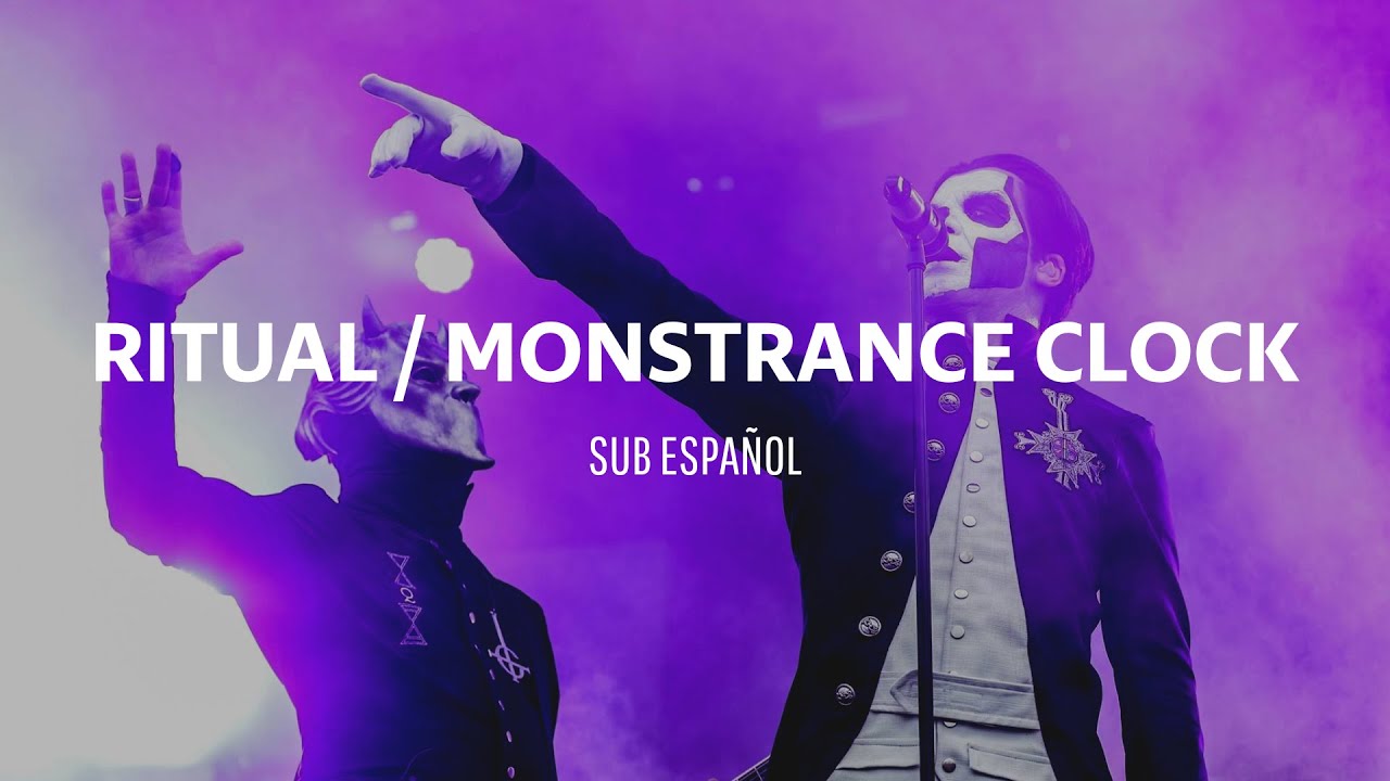 Ghost - Ritual / Monstrance clock + Monólogo (Ceremony and devotion live) - Sub español