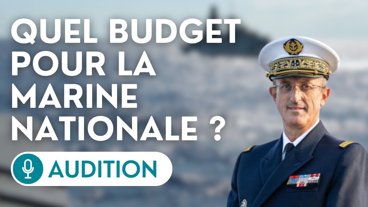 🔴 Le chef d’état-major de la Marine, l’amiral Nicolas Vaujour, est auditionné sur le PLF 2025