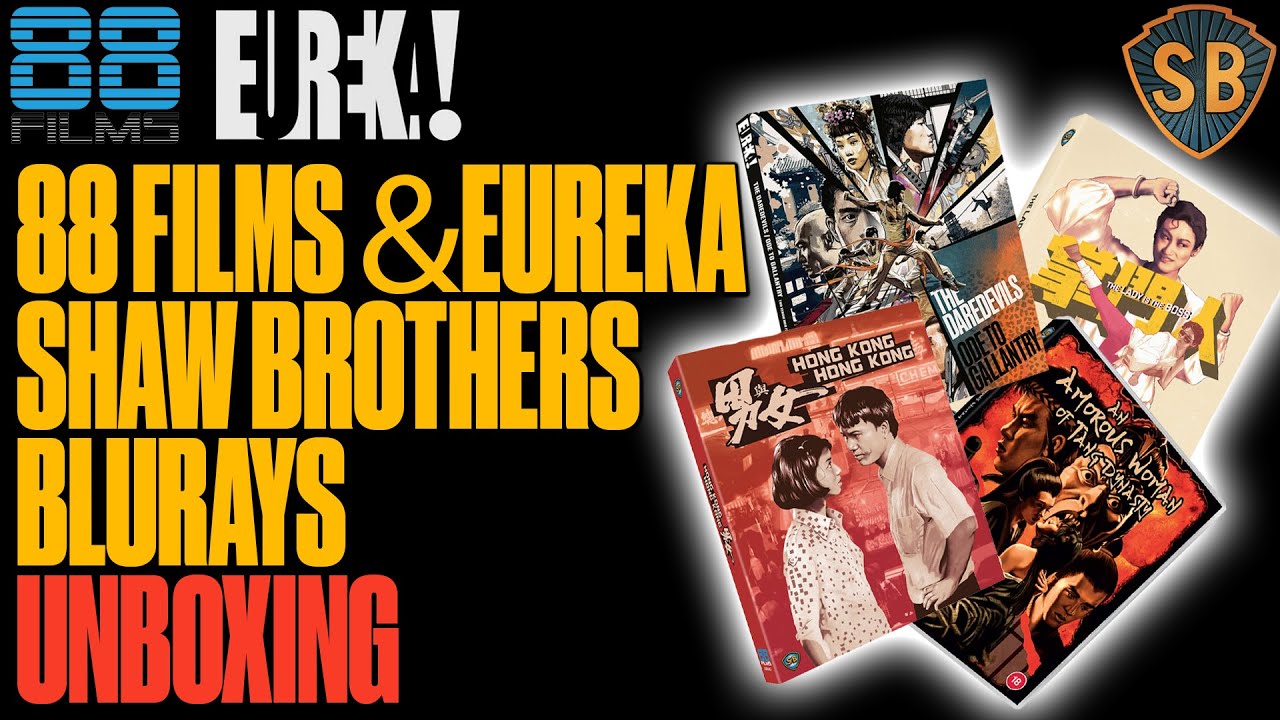 88 FIlms & Eureka Shaw Brothers New Blurays *UNBOXING*