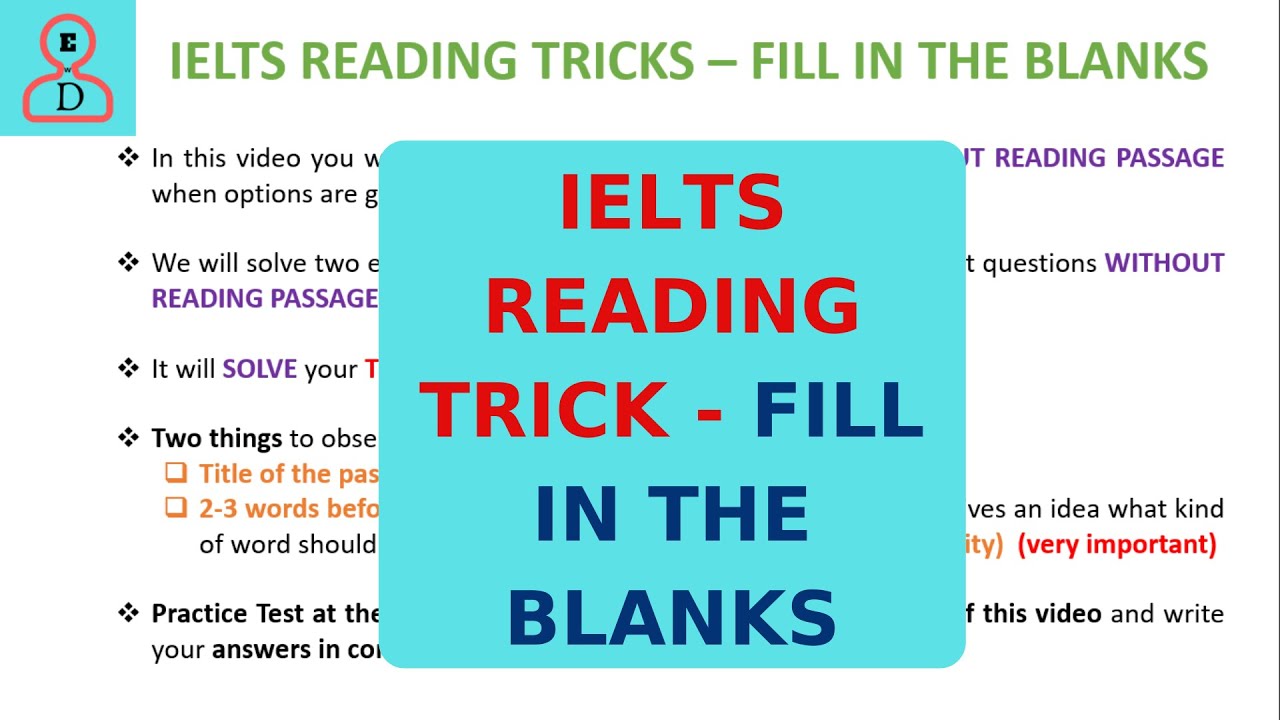 IELTS READING TIPS - FILL IN THE BLANKS