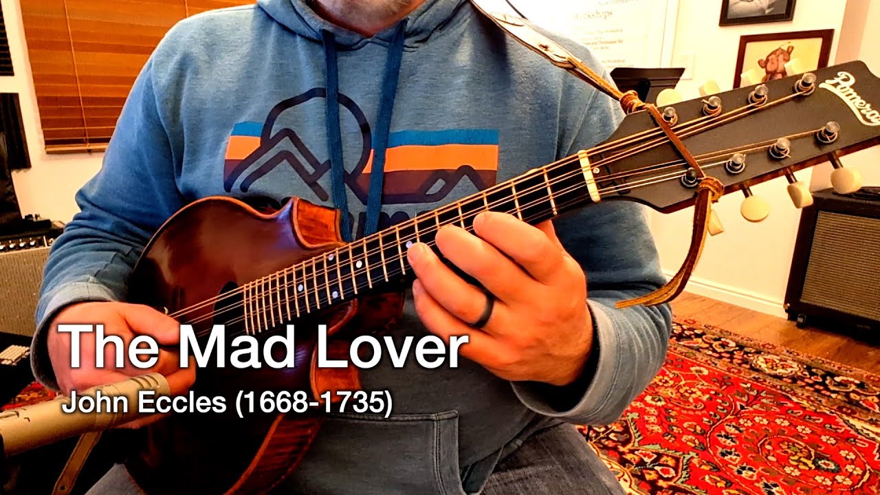 The Mad Lover – John Eccles | Solo Mandola (Baroque Arrangement)