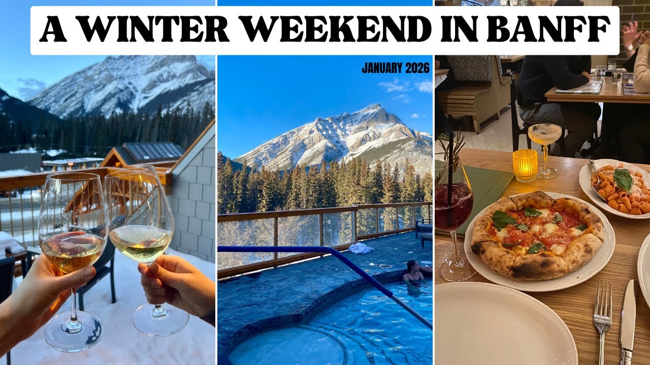 WINTER WEEKEND IN BANFF | JANUARY 2026