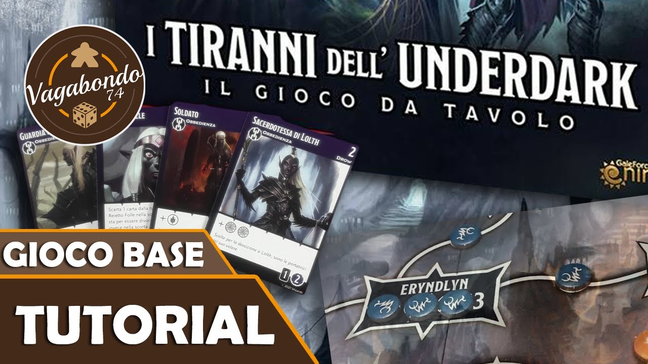 I tiranni dell'Underdark - Tutorial