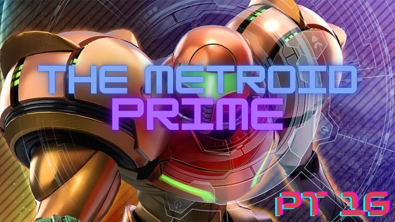 The Metroid Prime - Metroid Prime Remastered - Pt 16