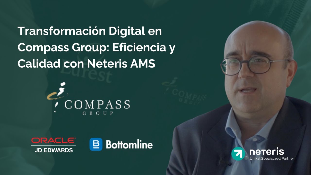 Transformación Digital en Compass Group: Eficiencia y Calidad con Neteris AMS